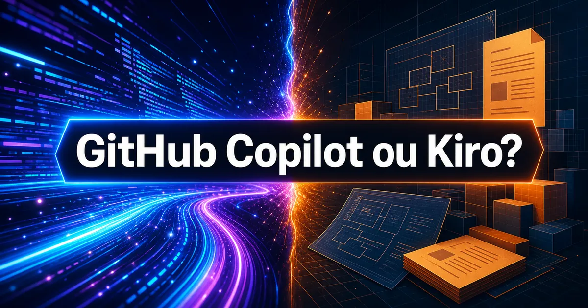 Ilustração mostrando filosofia de velocidade do GitHub Copilot versus abordagem estruturada do Kiro com specs