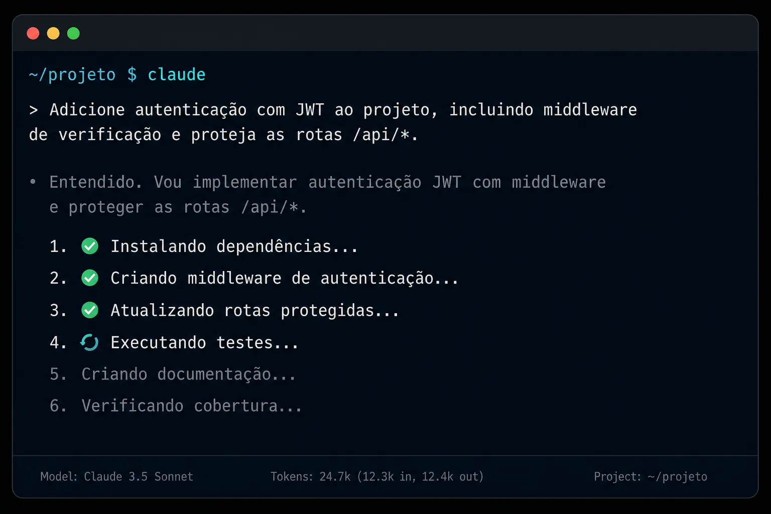 Mockup de terminal mostrando Claude Code executando uma tarefa de adicionar autenticação JWT com etapas sendo completadas automaticamente